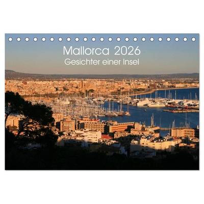 Mallorca - Gesichter einer Insel (Tischkalender 2026 DIN A5 quer), CALVENDO Monatskalender