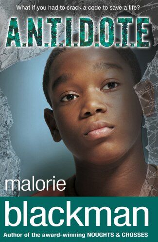 Malorie Blackman - A.N.T.I.D.O.T.E. - Preis vom 11.10.2026 15:43:13 h