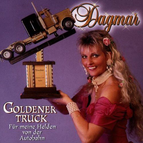 Dagmar - Goldener Truck - Preis vom 13.10.2026 11:25:28 h
