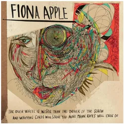 Sony Music, Schallplatten, The Idler Wheel Is Wiser Than the Driver of the Sc (Fiona Apple)