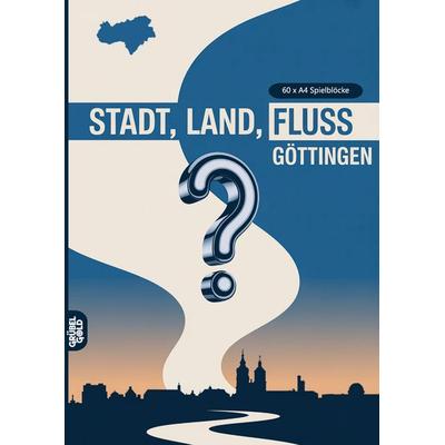 Stadt, Land, Fluss, Göttingen, Taschenbuch von Grübelgold Rätselhefte, Grübelgold, 978-3-693-19401-0