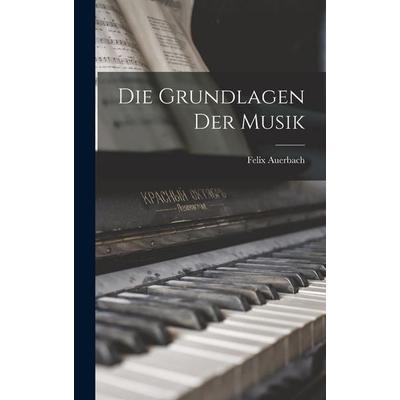 Die Grundlagen Der Musik -