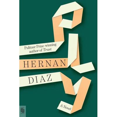 Ply, Taschenbuch von Hernan Diaz, Penguin LLC US