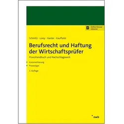 Berufsrecht und Haftung der Wirtschaftsprüfer, Fachbücher von Bernhard Schmitz, Petra Lorey, Richard Harder