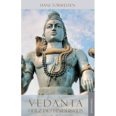Vedanta, Taschenbuch von Torwesten Hans, Phänomen Verlag, 978-84-946284-4-3