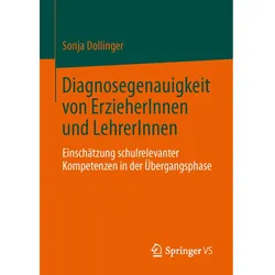 Diagnosegenauigkeit von ErzieherInnen und LehrerInnen, Fachbücher von Sonja Dollinger
