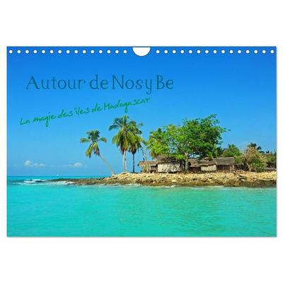 Autour de Nosy Be (Calendrier mural 2027 DIN A4 vertical), CALVENDO calendrier mensuel