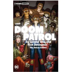 Doom Patrol by Gerard Way and Nick Derington: The Deluxe Edition, Belletristik von Nick Derington, Gerard Way