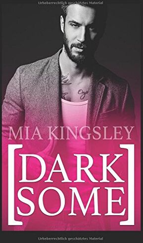 Mia Kingsley - Darksome - Preis vom 10.10.2026 11:48:34 h