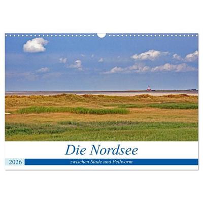 Die Nordsee zwischen Stade und Pellworm (Wandkalender 2026 DIN A3 quer), CALVENDO Monatskalender