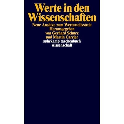 Werte in den Wissenschaften, Taschenbuch von , Suhrkamp, 978-3-518-29662-2