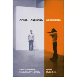 Artist, Audience, Accomplice, Sachbücher von Sydney Stutterheim