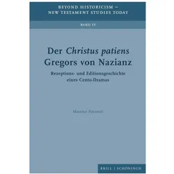 Der Christus patiens Gregors von Nazianz, Fachbücher von Maurice Parussel