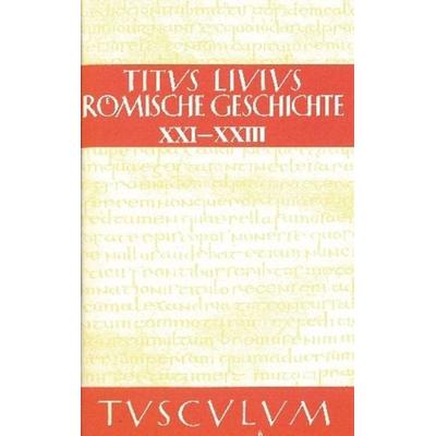 Titus Livius: Römische Geschichte / Buch 21-23, Gebundene Ausgabe von Livius, De Gruyter, 978-3-05-005383-7