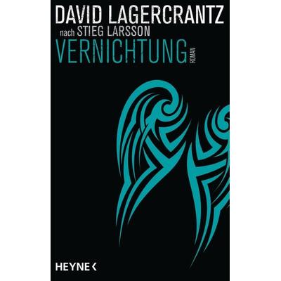 Vernichtung, Taschenbuch von David Lagercrantz, Heyne