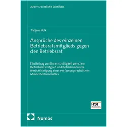 Ansprüche des einzelnen Betriebsratsmitglieds gegen den Betriebsrat, Fachbücher von Tatjana Volk