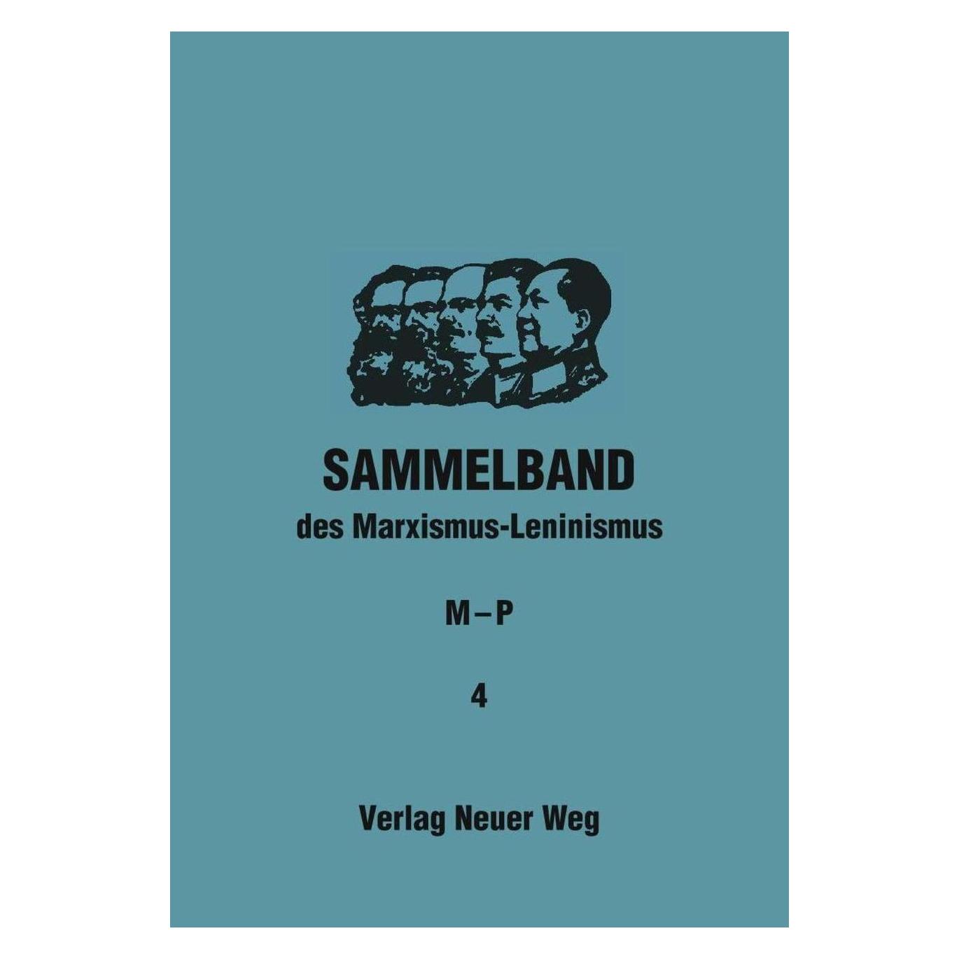Neuer Weg Sammelband des Marxismus-Leninismus (Deutsch, Softcover, Willi Dickhut) (55896472)