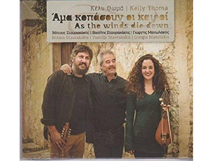 Kelly Thoma - Ama kopasoun i keri (As the winds die down) [CD]