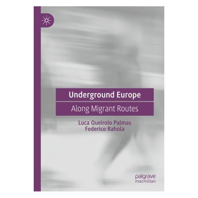 Springer Underground Europe (Englisch, Softcover, Federico Rahola, Luca Queirolo Palmas) (56979916)