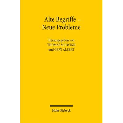 Alte Begriffe - Neue Probleme, Taschenbuch von , Mohr Siebeck, 978-3-16-154194-0