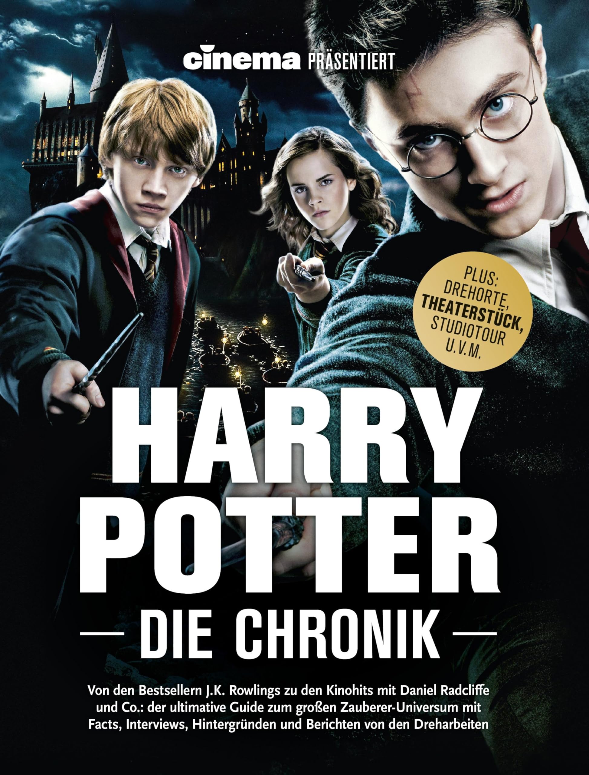 Oliver Noelle - Cinema präsentiert: Harry Potter - Die Chronik: Plus: Drehorte, Theaterstücke, Studiotour u.v.m. - Preis vom 12.10.2026 11:37:12 h