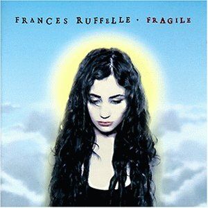 Frances Ruffelle - Fragile - Preis vom 09.10.2026 07:28:09 h