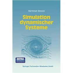 Simulation dynamischer Systeme, Fachbücher von Hartmut Bossel