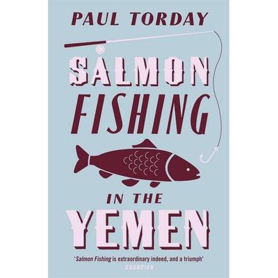 Salmon Fishing in the Yemen, Taschenbuch von Paul Torday, Phoenix