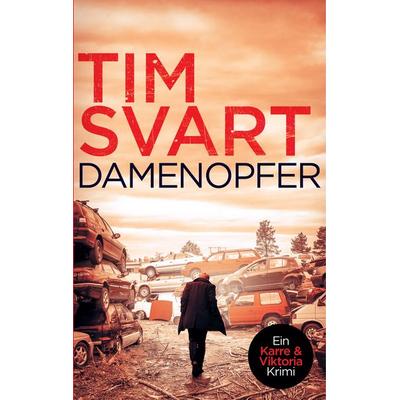 Damenopfer, Gebundene Ausgabe von Tim Svart, BoD – Books on Demand, 978-3-7519-1547-2