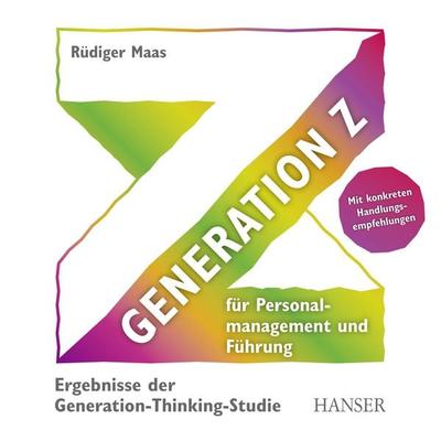Generation Z für Personalmanagement und Führung - Rüdiger Maas, Audio, 9783446483736