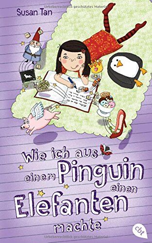 Susan Tan - Wie ich aus einem Pinguin einen Elefanten machte - Preis vom 17.10.2026 19:25:27 h