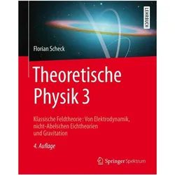 Theoretische Physik 3, Fachbücher von Florian Scheck