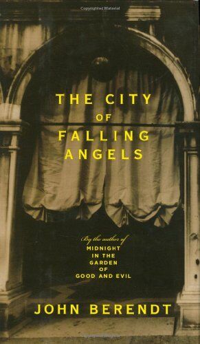 John Berendt - The City of Falling Angels - Preis vom 09.10.2026 07:28:09 h