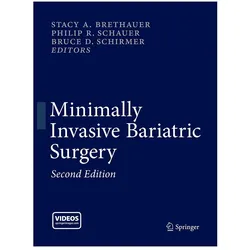Minimally Invasive Bariatric Surgery, Fachbücher von Stacy A. Brethauer, Philip R. Schauer, Bruce D. Schirmer, Philip, Bruce, R Schauer, Philip/D Schirmer