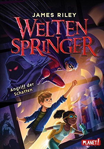 James Riley - Weltenspringer 3: Angriff der Schatten - Preis vom 09.10.2026 07:28:09 h
