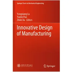 Innovative Design of Manufacturing, Fachbücher