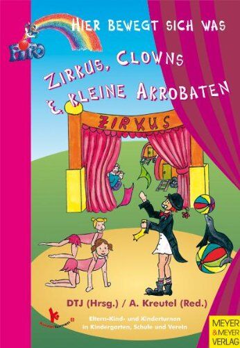 Alexandra Kreutel (Red.) - Zirkus, Clowns & kleine Akrobaten - Preis vom 09.10.2026 07:28:09 h