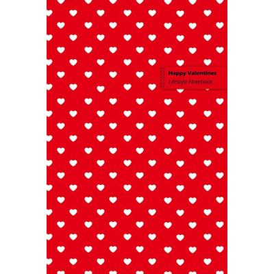 Happy Valentines Lifestyle Notebook, Write-in, Dotted Lines, Wide-ruled 180 Pages, Taschenbuch von Bespoke Books, Sweek, 978-94-036-0886-0
