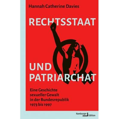 Rechtsstaat und Patriarchat, Taschenbuch von Catherine Davies, Hamburger Edition, HIS, 978-3-9872201-3-5
