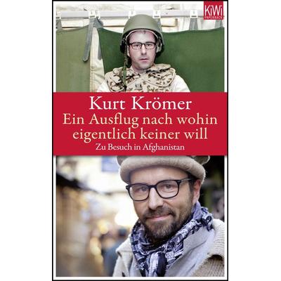 Ein Ausflug nach wohin eigentlich keiner will, Taschenbuch von Kurt Krömer,Tankred Lerch, Kiepenheuer & Witsch