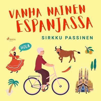 Vanha nainen Espanjassa - Sirkku Passinen, Audio, 9788726880083