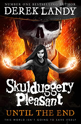 Derek Landy - Until the End (Skulduggery Pleasant) - Preis vom 02.10.2026 23:42:20 h