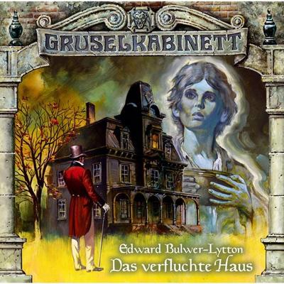 Das verfluchte Haus - Edward Bulwer-Lytton, Audio, 4049709934625