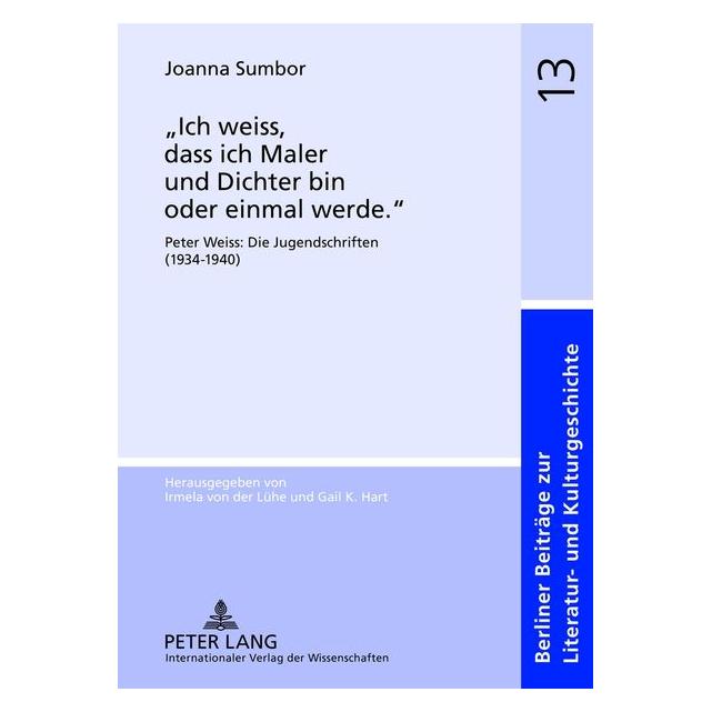 Peter Lang Sumbor:"Ich weiss, dass ich Maler und D (Deutsch, Hardcover, Joanna Sumbor) (67836612)