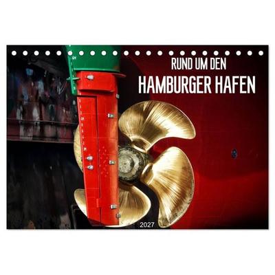 Rund um den Hamburger Hafen (Tischkalender 2027 DIN A5 quer), CALVENDO Monatskalender