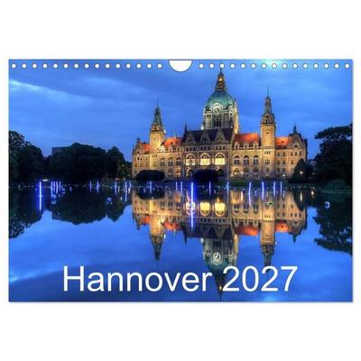 Hannover 2027 (Wandkalender 2027 DIN A4 quer), CALVENDO Monatskalender