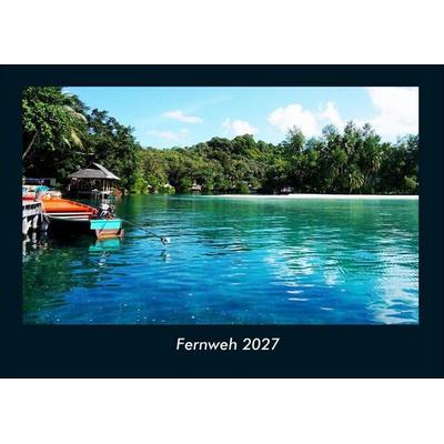 Fernweh 2027 Fotokalender DIN A4