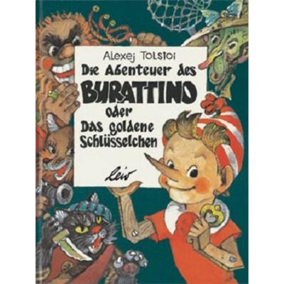 Die Abenteuer des Burattino oder Das goldene Schlüsselchen, Gebundene Ausgabe von Alexei Konstantinowitsch Tolstoi, Leiv, 978-3-89603-391-8