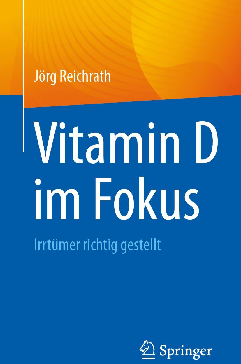 Jörg Reichrath - Vitamin D im Fokus: Irrtümer richtig gestellt - Preis vom 16.10.2026 11:41:07 h