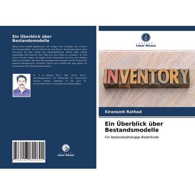 Ein Überblick über Bestandsmodelle, Taschenbuch von Kiransinh Rathod, Verlag Unser Wissen, 978-620-3-82260-1